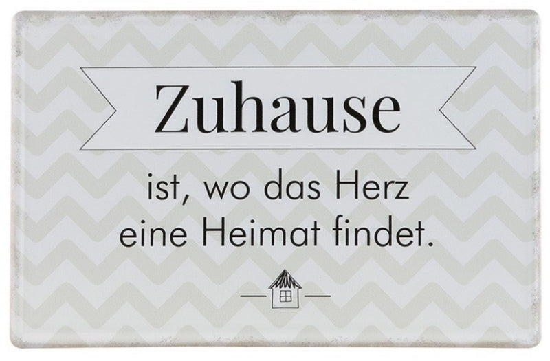 Tolles Metallschild , Modell Zuhause ist..., Material Metall , Maße 30 x 19 cm, weiß grau, ideal für Küche, Flur, Cafe, Cafeteria oder einfach Zuhause.